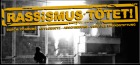 Link: Kampagne Rassismus t�tet - Zur Erinnerung an die Pogrome vor 20 Jahren