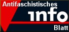 Link: Antifaschistisches Infoblatt